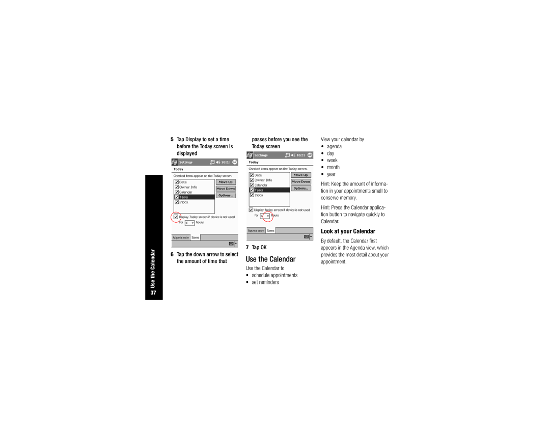 Compaq H3700 manual Look at your Calendar, Use the Calendar to Schedule appointments Set reminders 