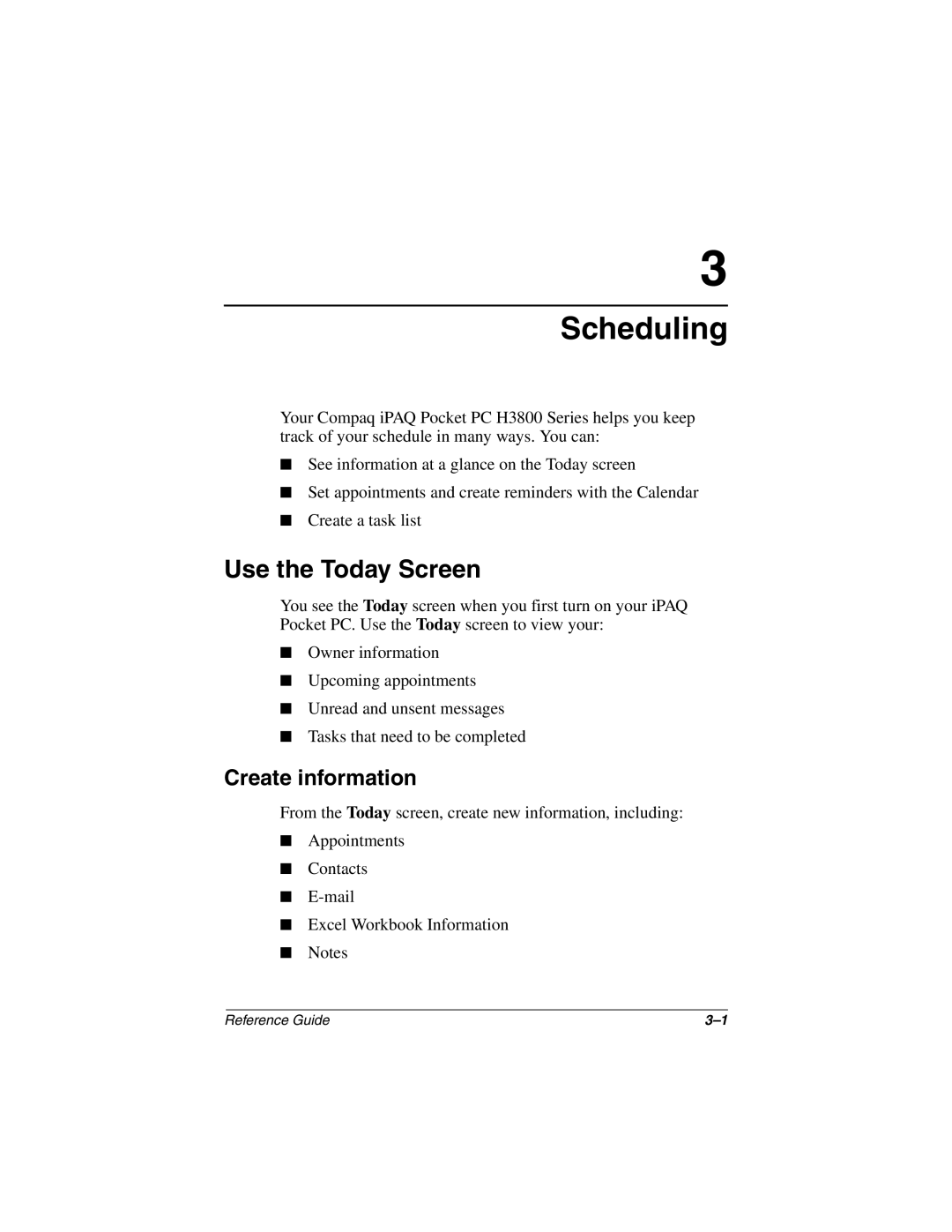 Compaq H3800 manual Use the Today Screen, Create information 