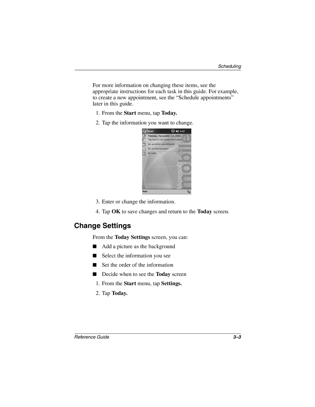 Compaq H3800 manual Change Settings, Tap Today 