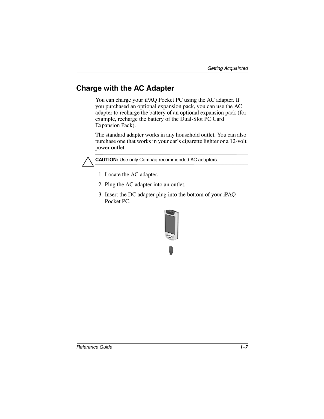 Compaq H3800 manual Charge with the AC Adapter 