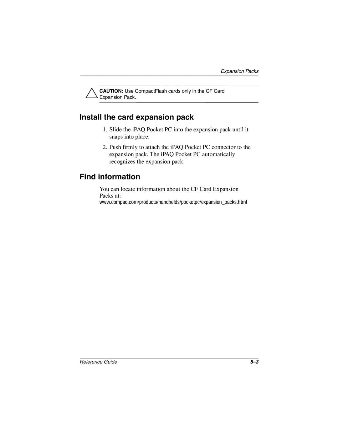 Compaq H3800 manual Install the card expansion pack 