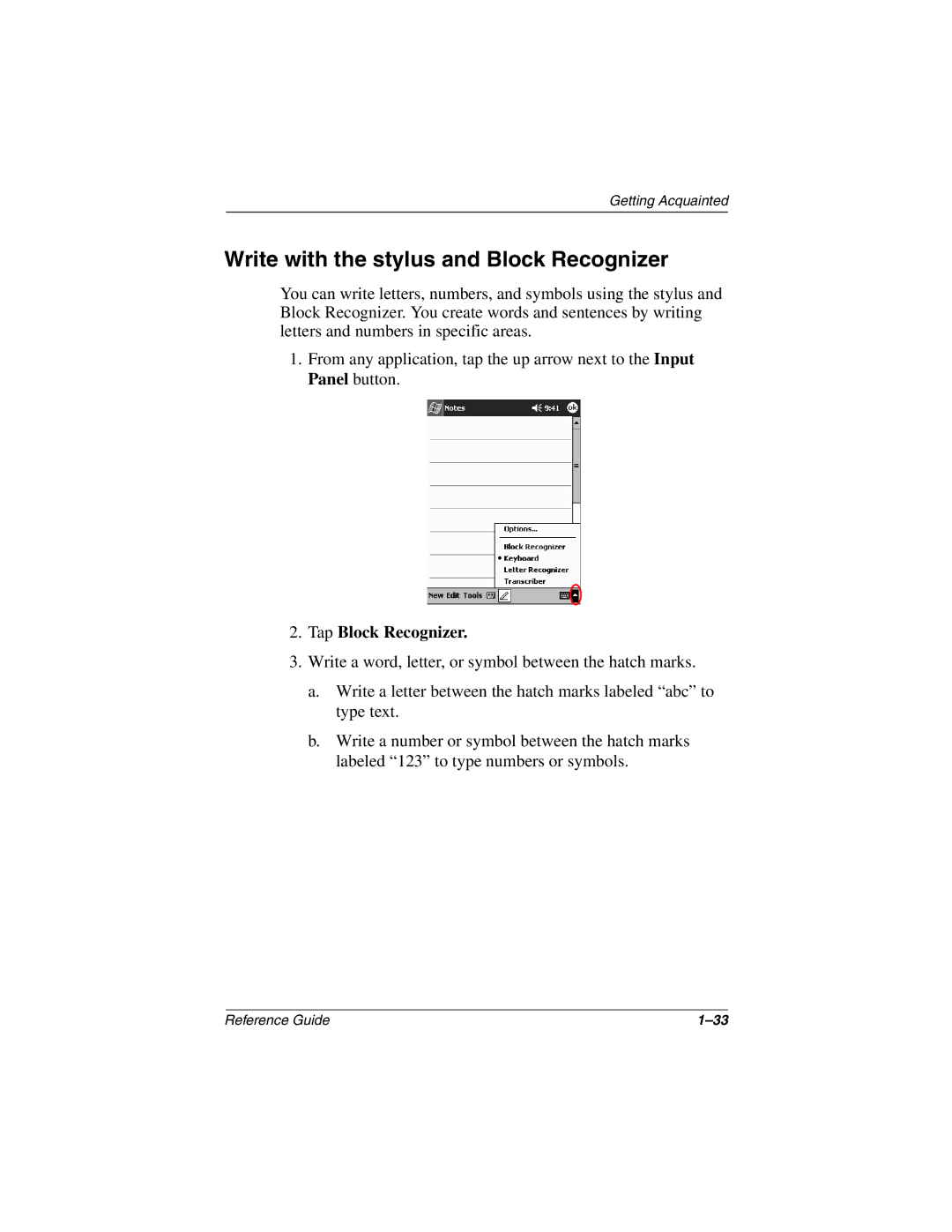 Compaq H3800 manual Write with the stylus and Block Recognizer, Tap Block Recognizer 