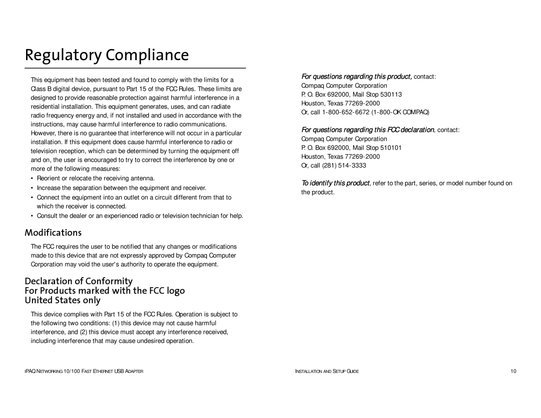 Compaq HNE-200 manual Regulatory Compliance, Modifications, For questions regarding this product, contact 