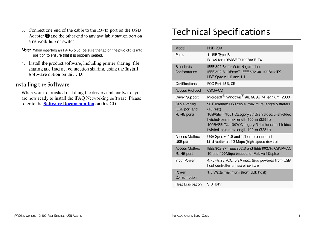 Compaq HNE-200 manual Technical Specifications, Installing the Software 