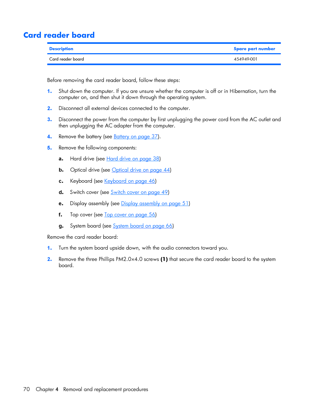 Compaq HP G7000, C700 manual Description Spare part number Card reader board 454949-001 