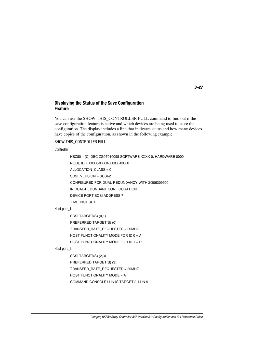 Compaq HSZ80 manual Displaying the Status of the Save Configuration Feature, Controller 