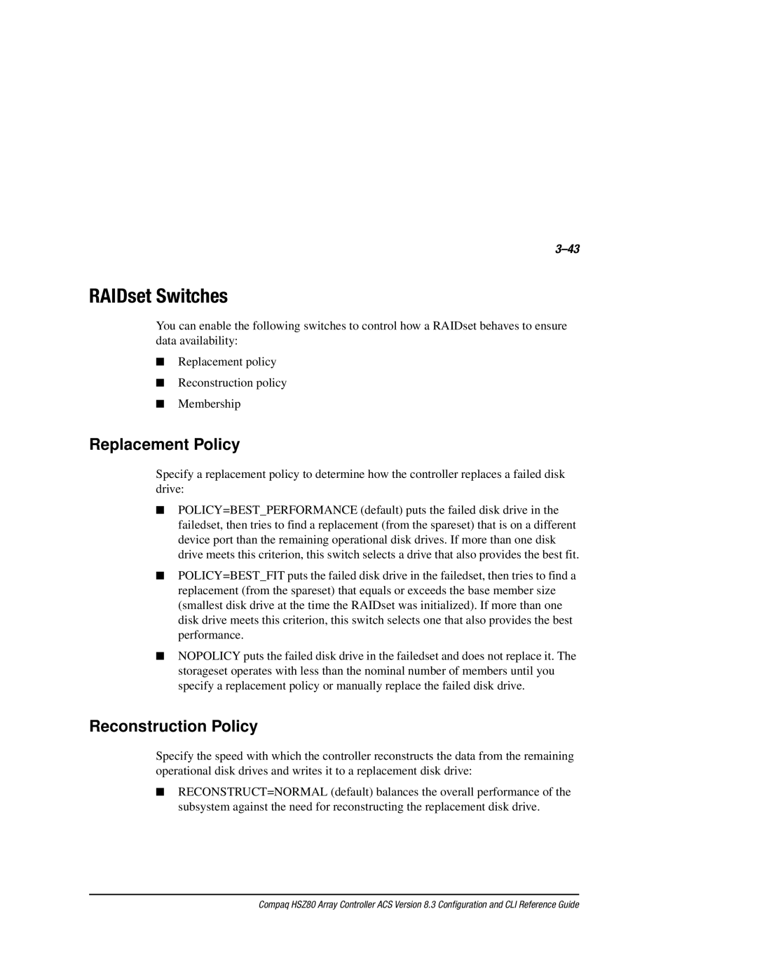 Compaq HSZ80 manual RAIDset Switches, Replacement Policy, Reconstruction Policy 