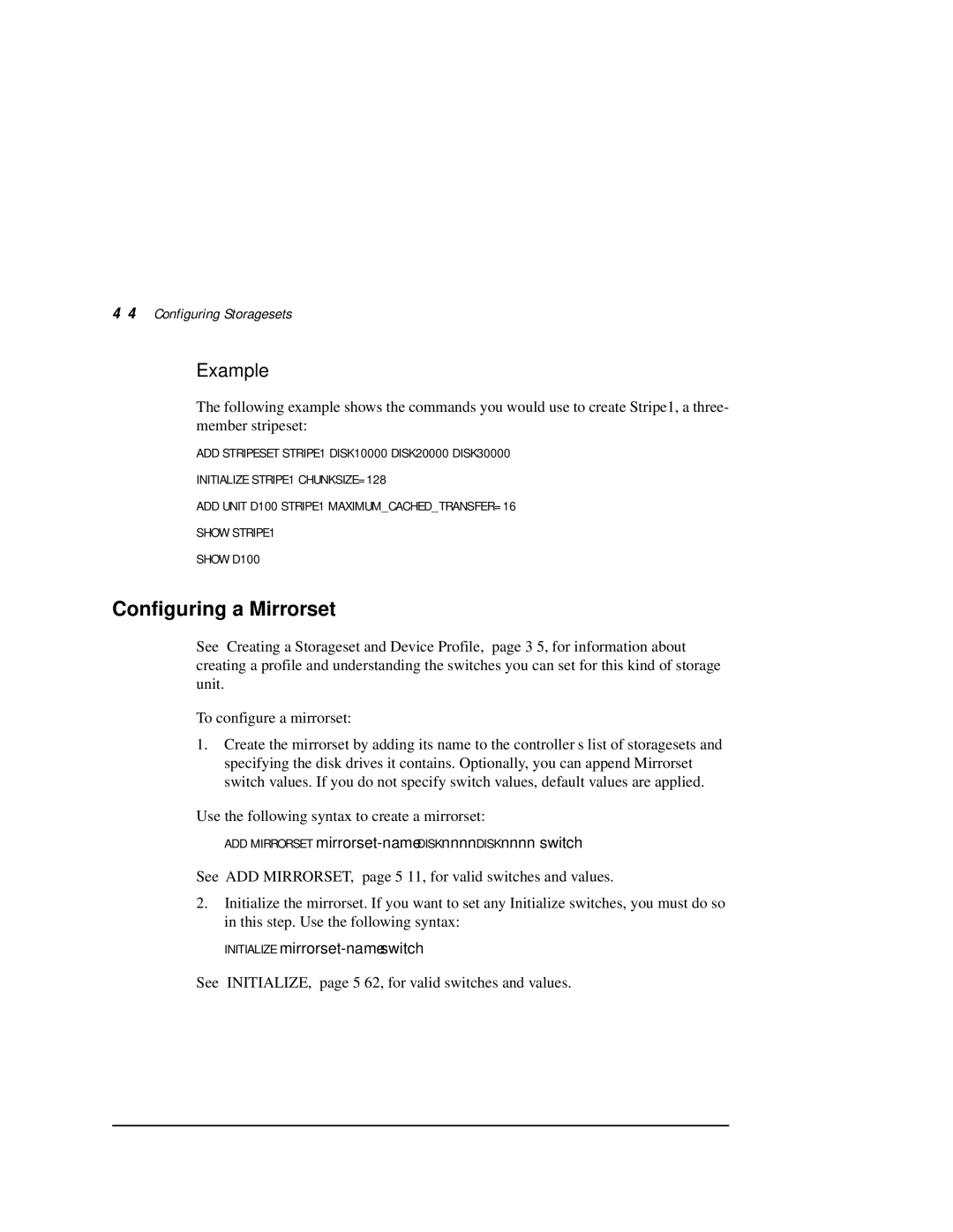 Compaq HSZ80 Configuring a Mirrorset, 4Configuring Storagesets, ADD Mirrorset mirrorset-name DISKnnnn DISKnnnn switch 