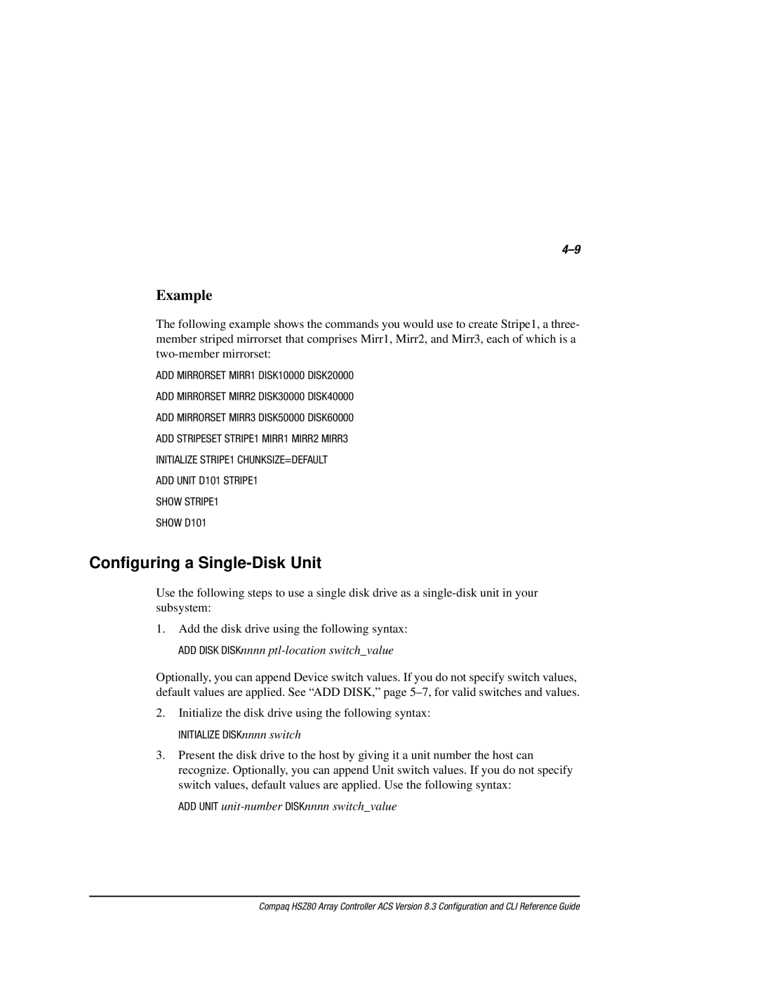 Compaq HSZ80 manual Configuring a Single-Disk Unit, ADD Unit unit-number DISKnnnn switchvalue 