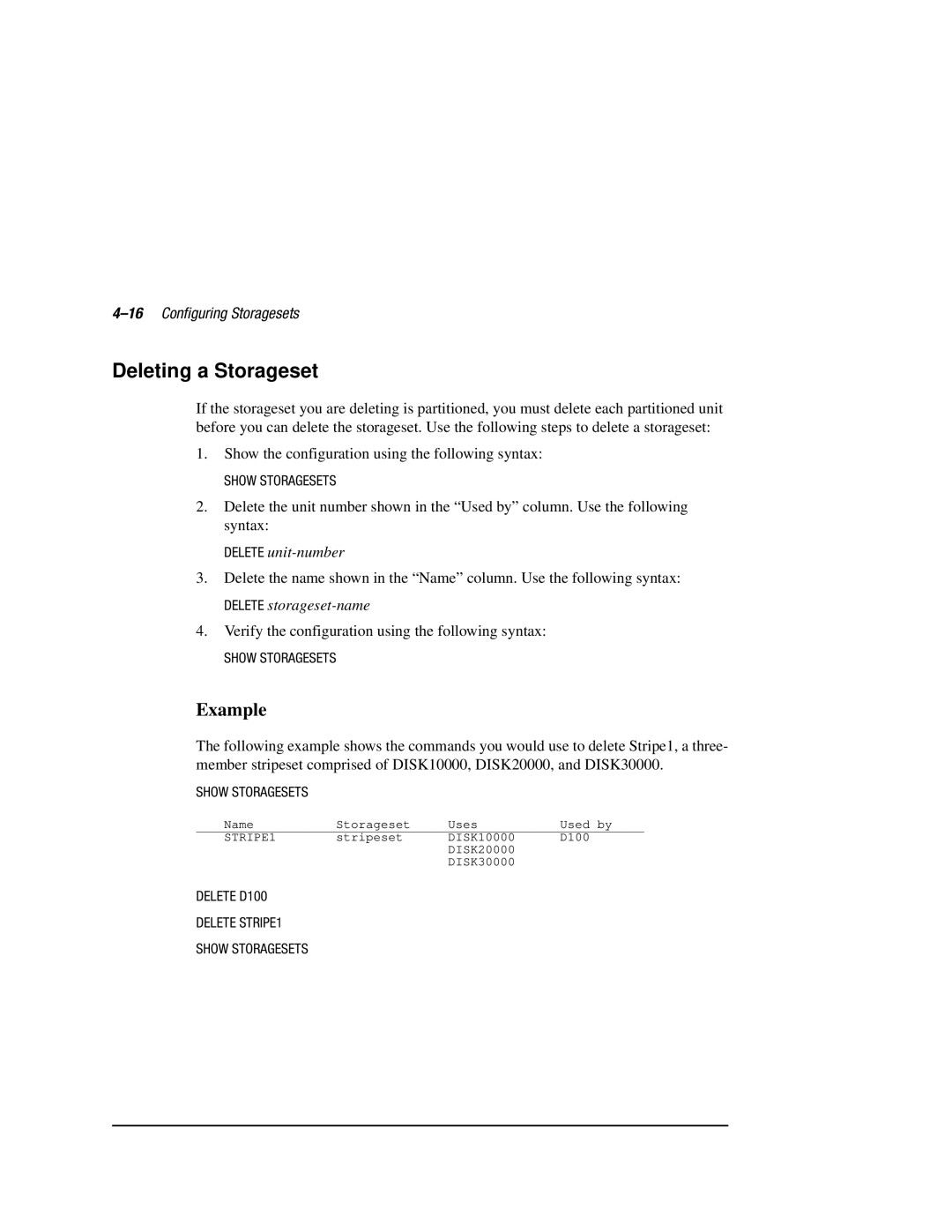 Compaq HSZ80 manual Deleting a Storageset, 16Configuring Storagesets, Delete unit-number, Delete storageset-name 