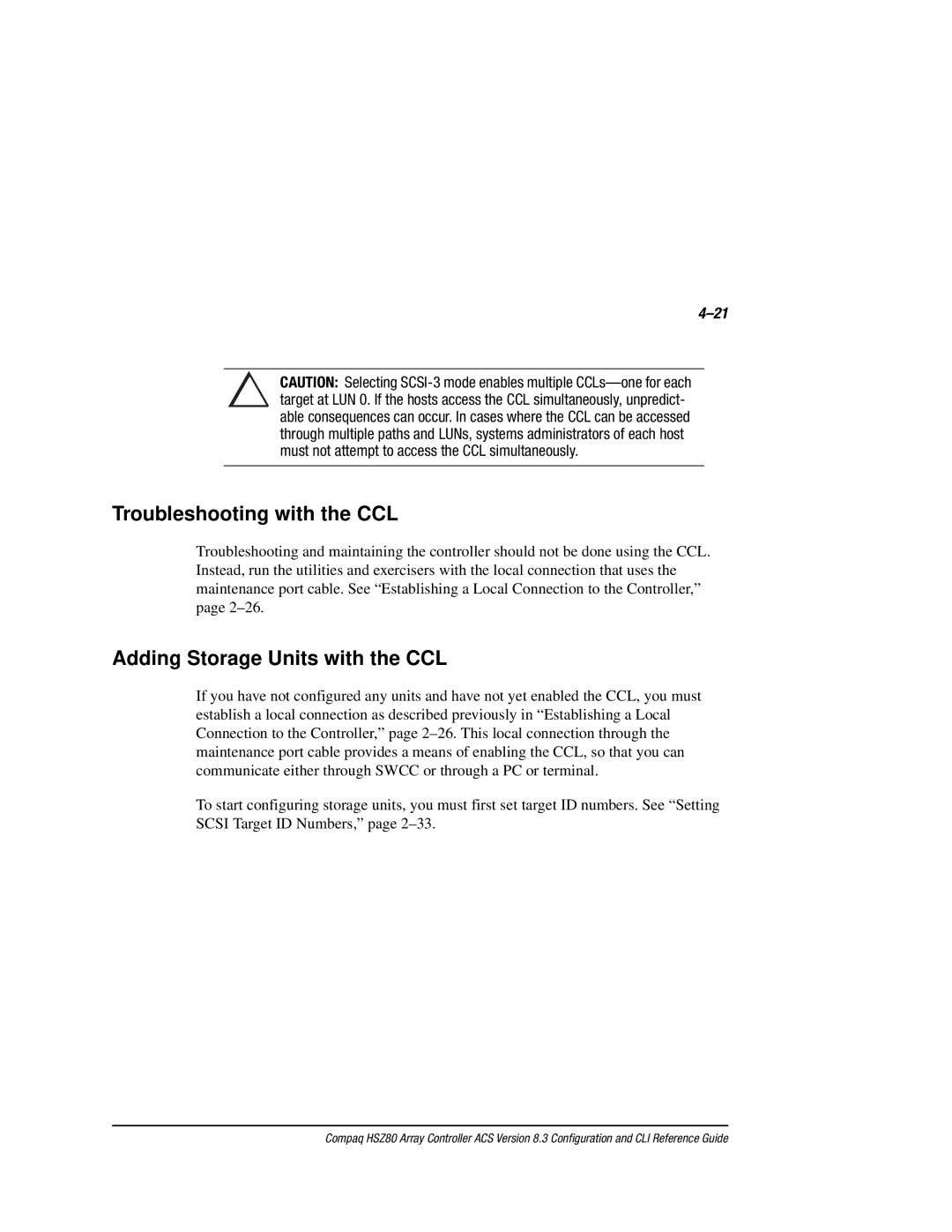 Compaq HSZ80 manual Troubleshooting with the CCL, Adding Storage Units with the CCL 