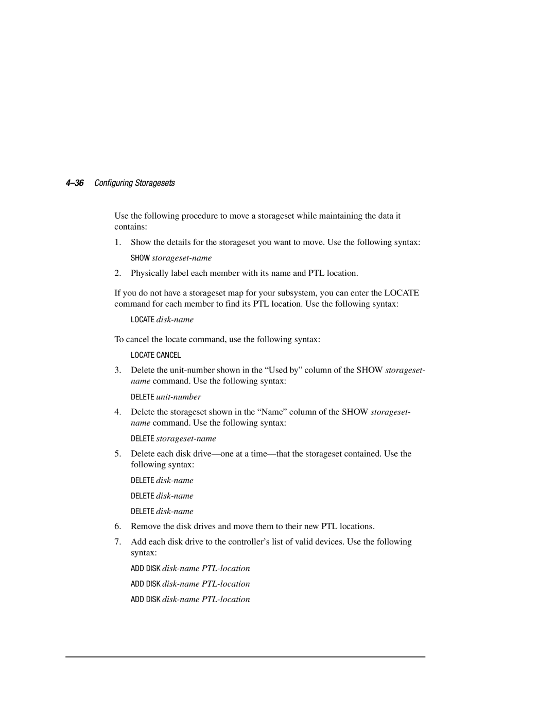 Compaq HSZ80 manual 36Configuring Storagesets, Locate disk-name, Delete disk-name, ADD Disk disk-name PTL-location 