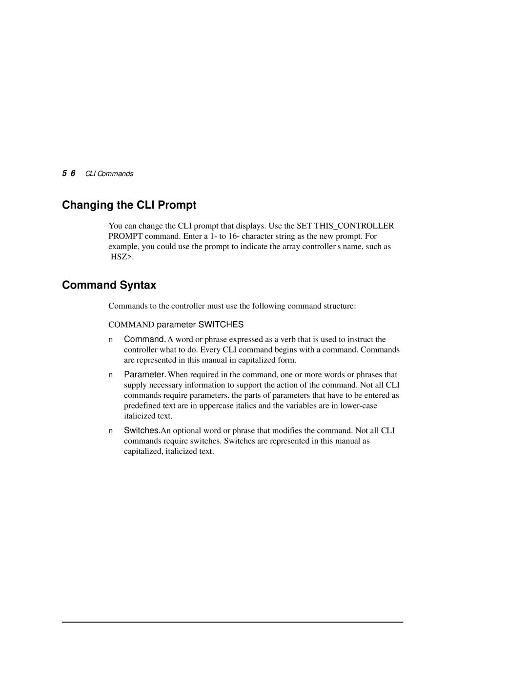 Compaq HSZ80 manual Changing the CLI Prompt, Command Syntax, 6CLI Commands, Command parameter Switches 