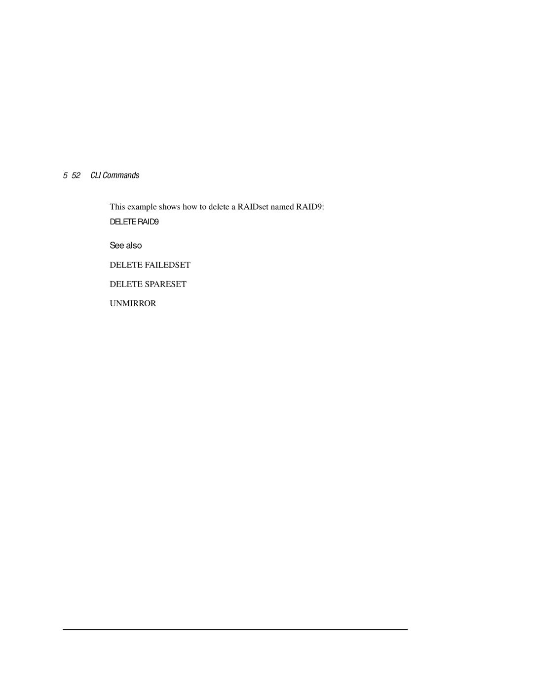 Compaq HSZ80 manual 52CLI Commands, Delete RAID9, Delete Failedset Delete Spareset Unmirror 
