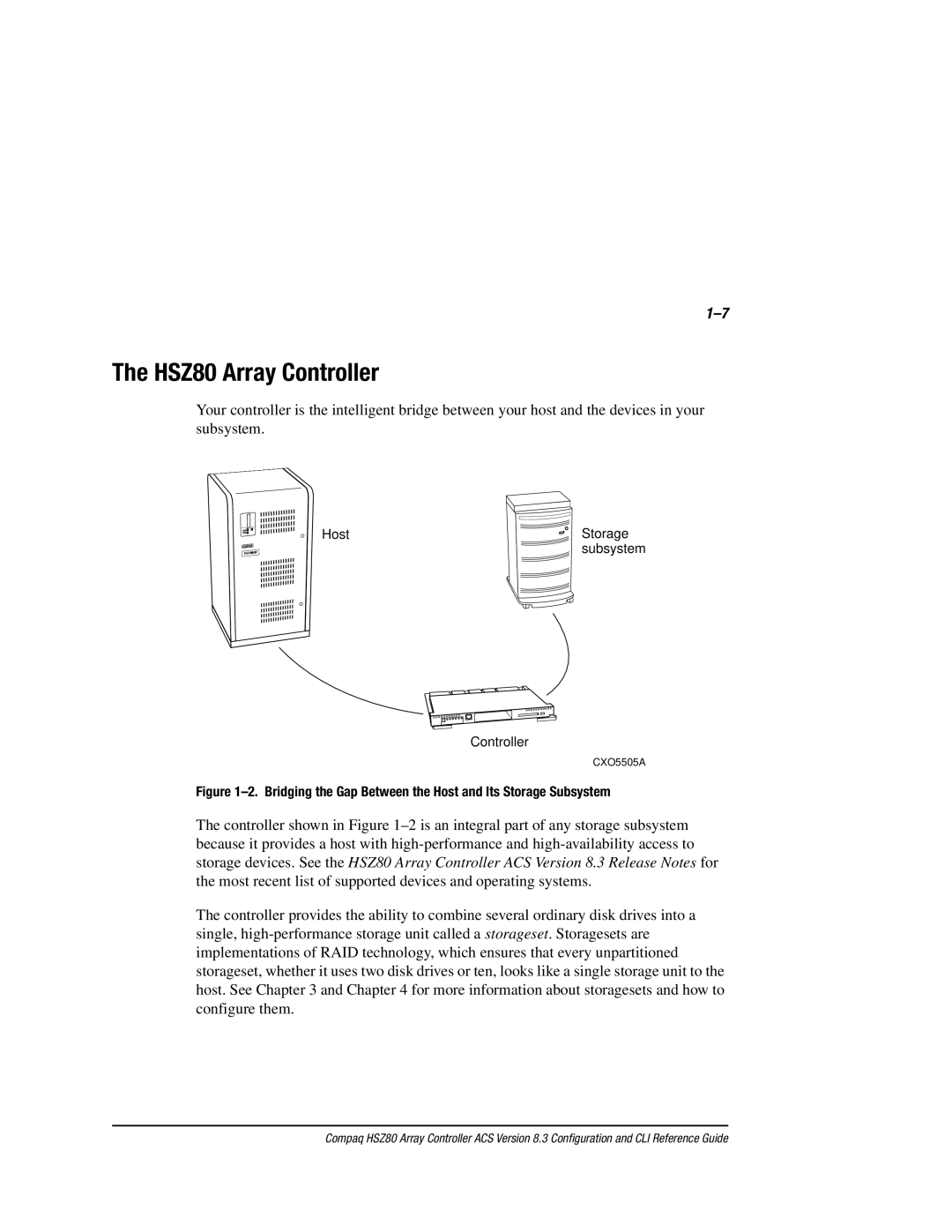 Compaq manual HSZ80 Array Controller, Bridging the Gap Between the Host and Its Storage Subsystem 