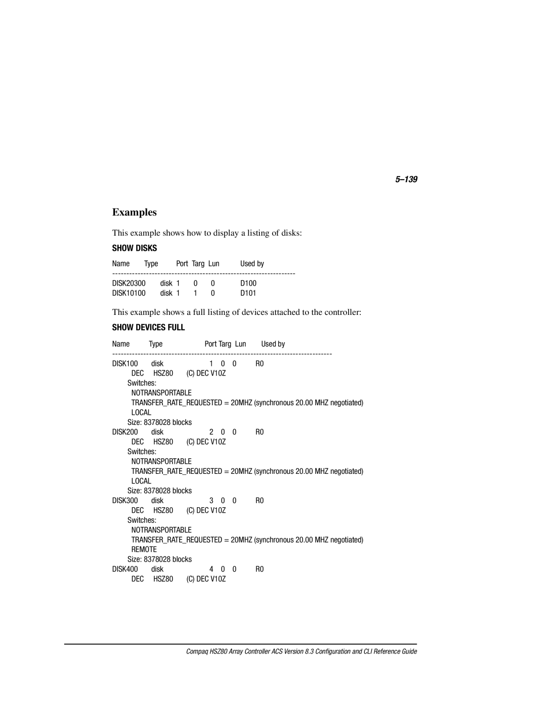 Compaq HSZ80 manual 139, Show Disks 