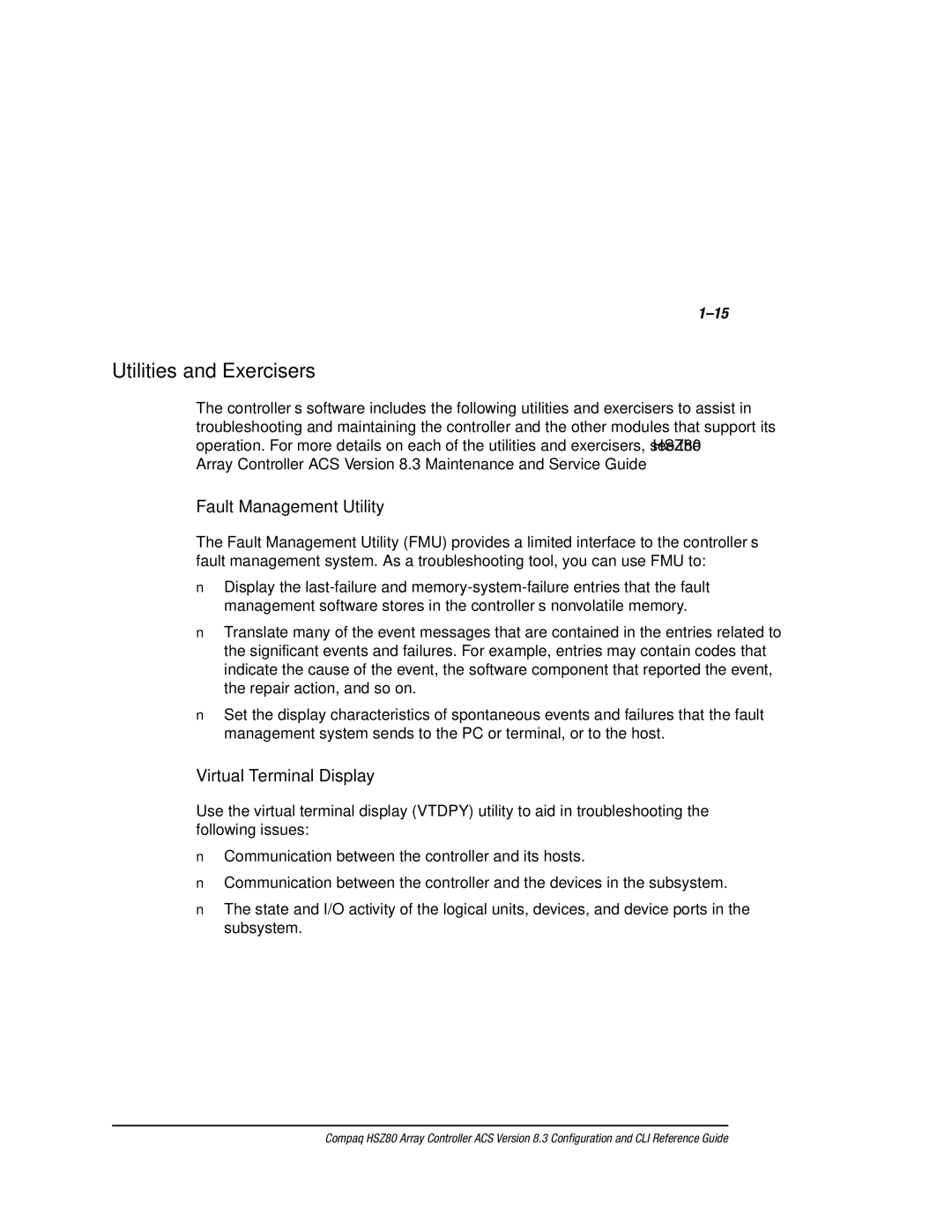 Compaq HSZ80 manual Utilities and Exercisers, Fault Management Utility, Virtual Terminal Display 