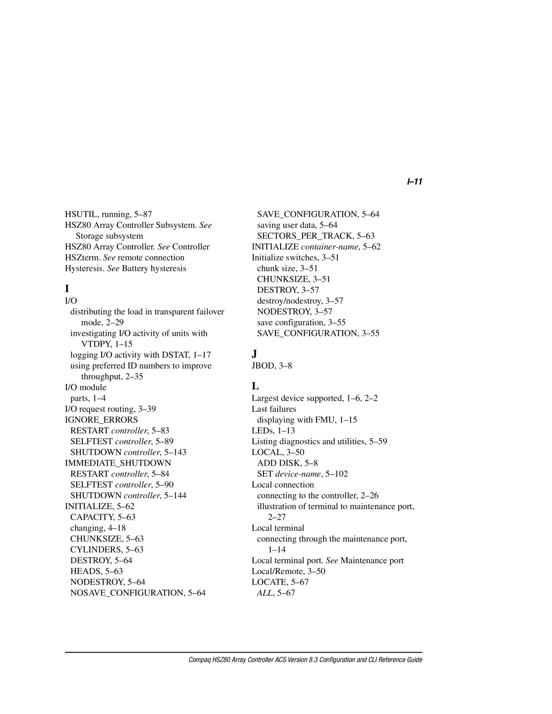 Compaq HSZ80 manual Nosaveconfiguration, Saveconfiguration, ADD Disk 