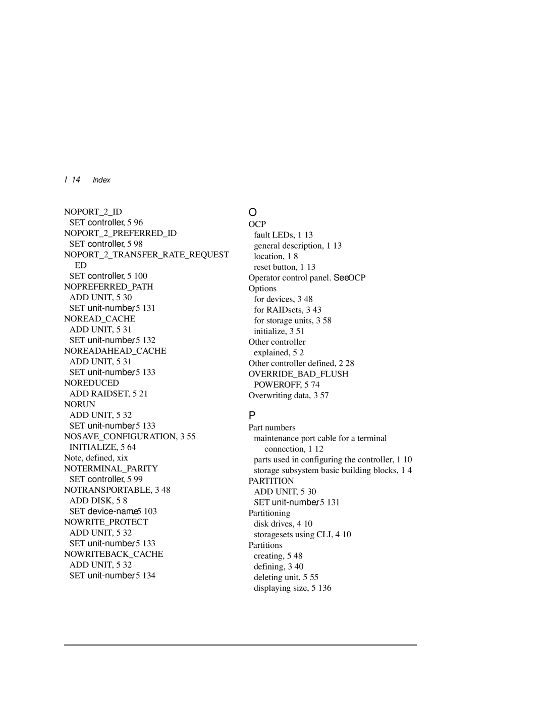 Compaq HSZ80 NOPORT2TRANSFERRATEREQUEST ED, Nopreferredpath, Noreadcache, Noreadaheadcache, Noreduced ADD Raidset Norun 