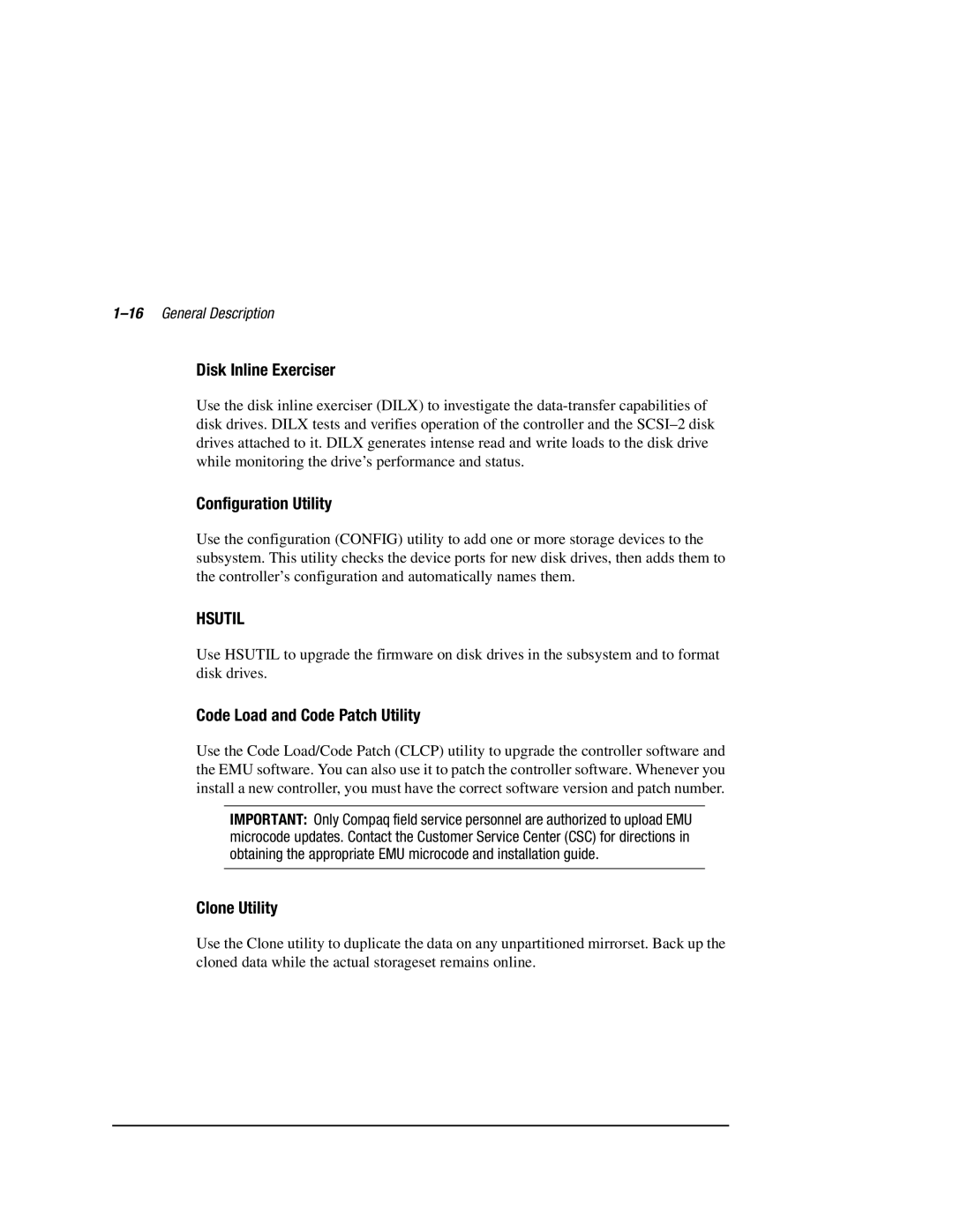 Compaq HSZ80 manual Disk Inline Exerciser, Configuration Utility, Code Load and Code Patch Utility, Clone Utility 