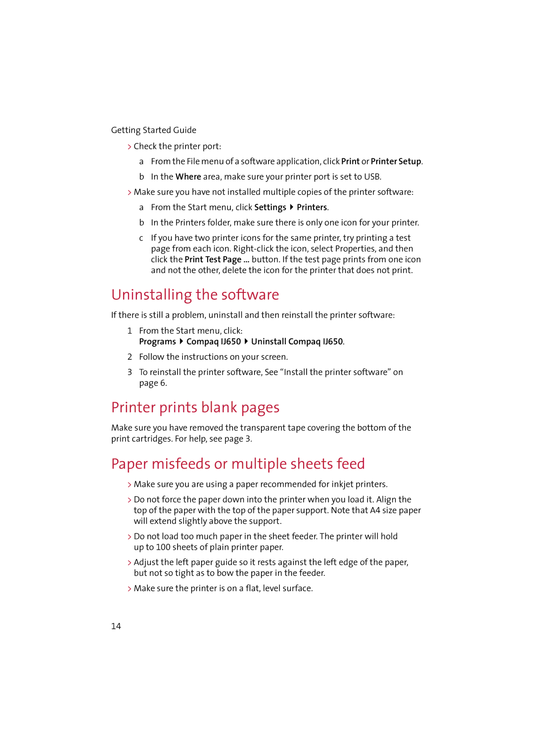 Compaq IJ650 manual Uninstalling the software, Printer prints blank pages, Paper misfeeds or multiple sheets feed 