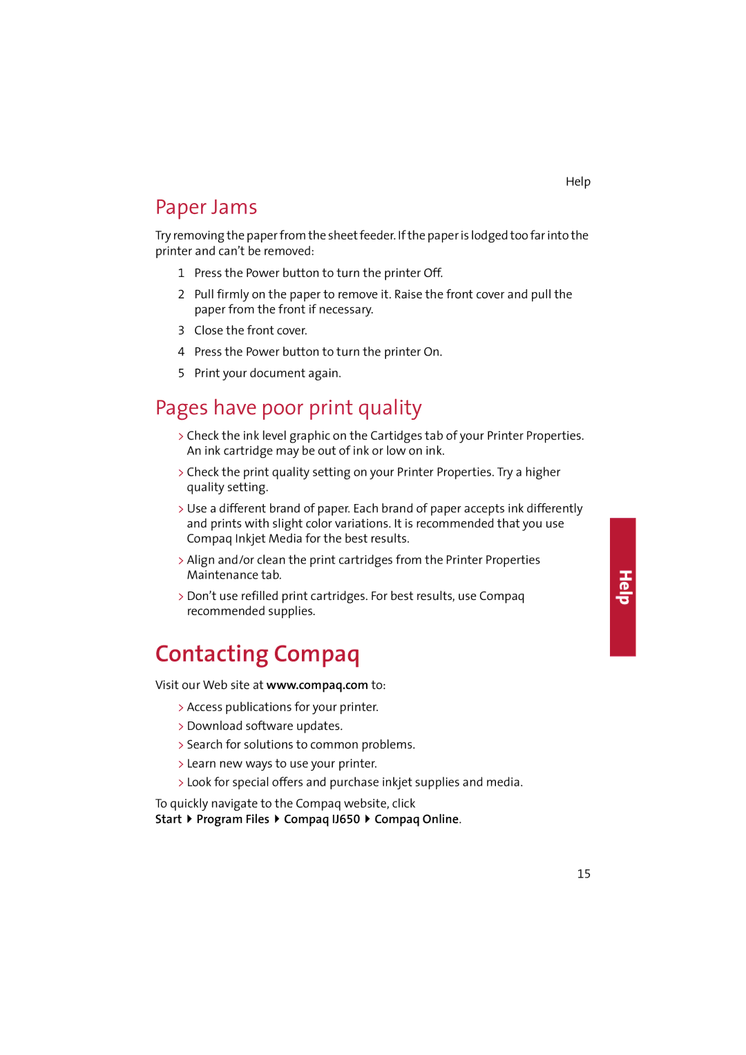 Compaq IJ650 manual Paper Jams, Pages have poor print quality 