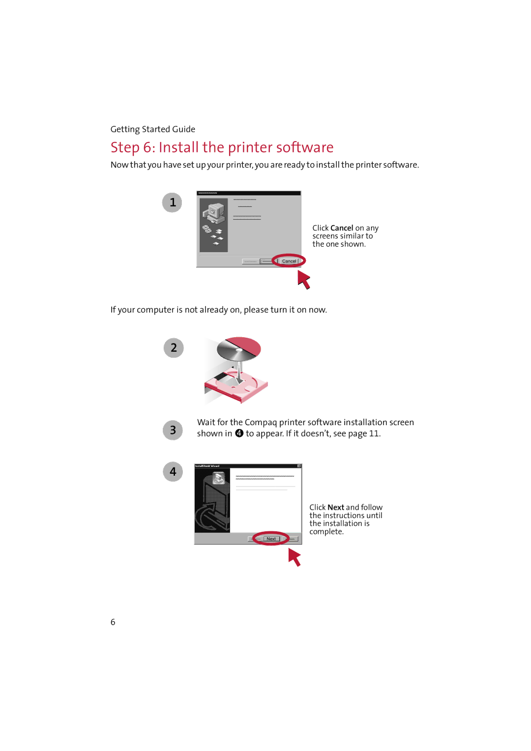 Compaq IJ650 manual Install the printer software 