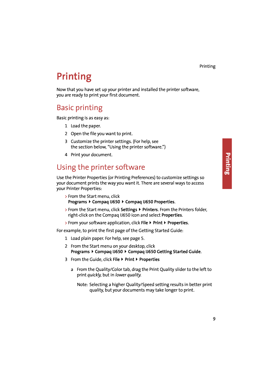 Compaq manual Printing, Basic printing, Using the printer software, Programs Compaq IJ650 Compaq IJ650 Properties 