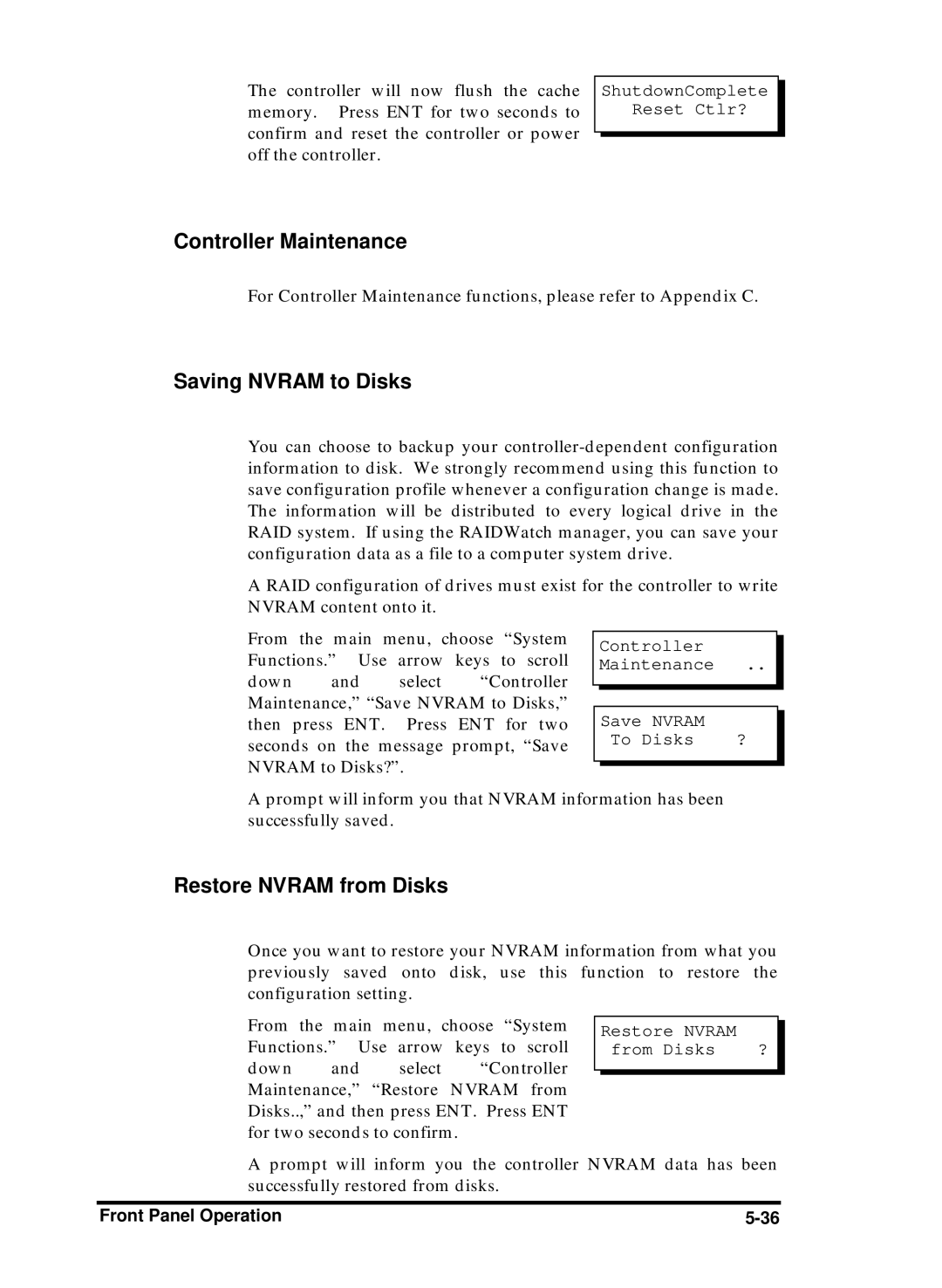 Compaq Infortrend Saving Nvram to Disks, Restore Nvram from Disks, ShutdownComplete Reset Ctlr?, Restore Nvram From Disks 