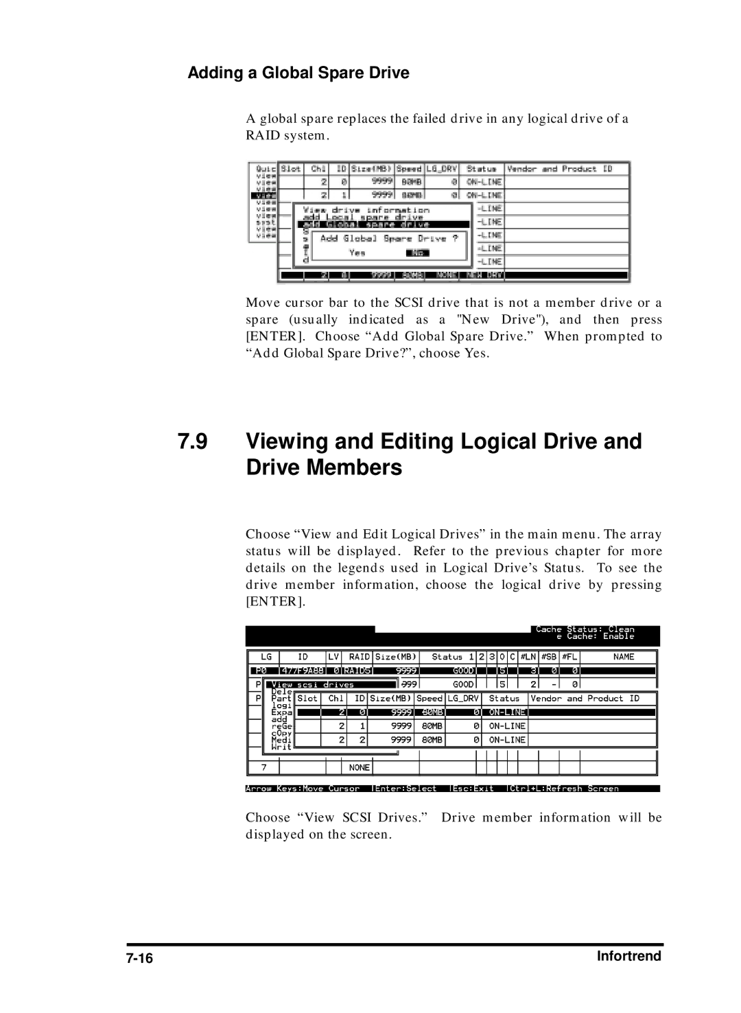 Compaq Infortrend manual Viewing and Editing Logical Drive and Drive Members, Adding a Global Spare Drive 