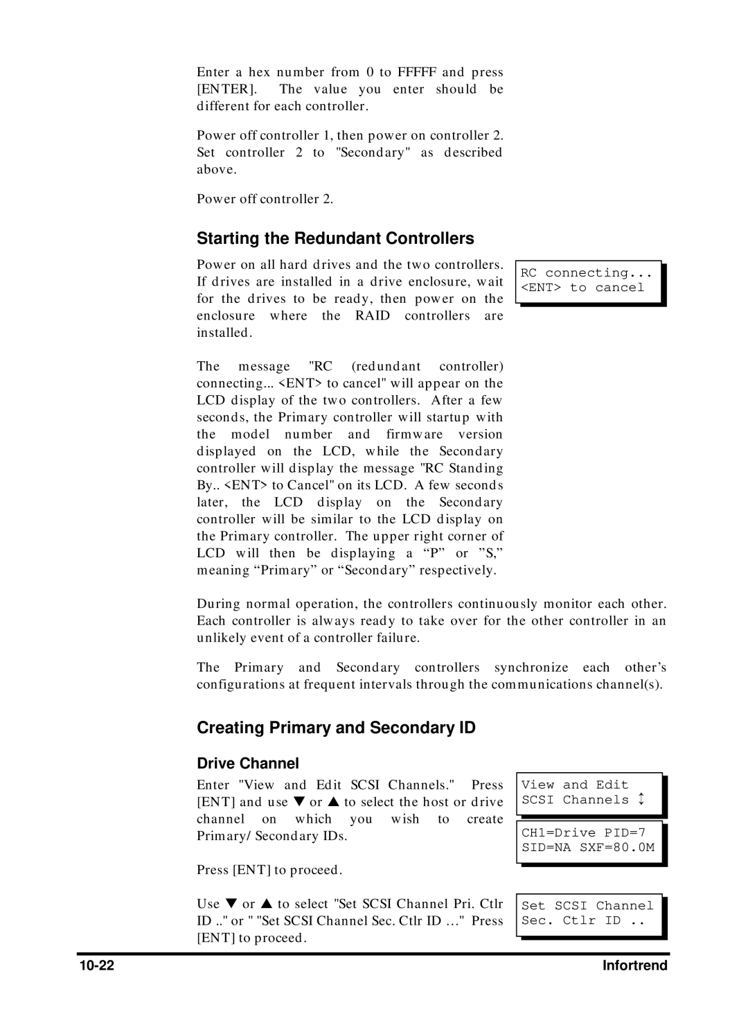 Compaq Infortrend manual Starting the Redundant Controllers, Creating Primary and Secondary ID, RC connecting ENT to cancel 