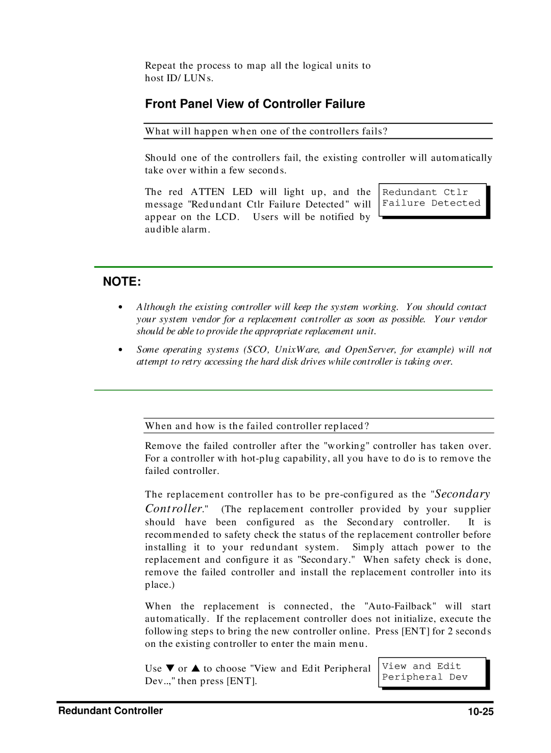 Compaq Infortrend manual Front Panel View of Controller Failure, What will happen when one of the controllers fails? 