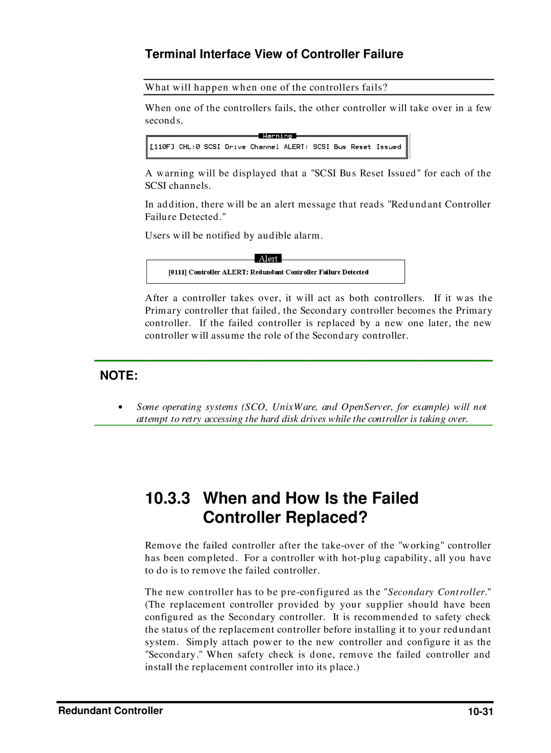 Compaq Infortrend manual When and How Is the Failed Controller Replaced?, Terminal Interface View of Controller Failure 