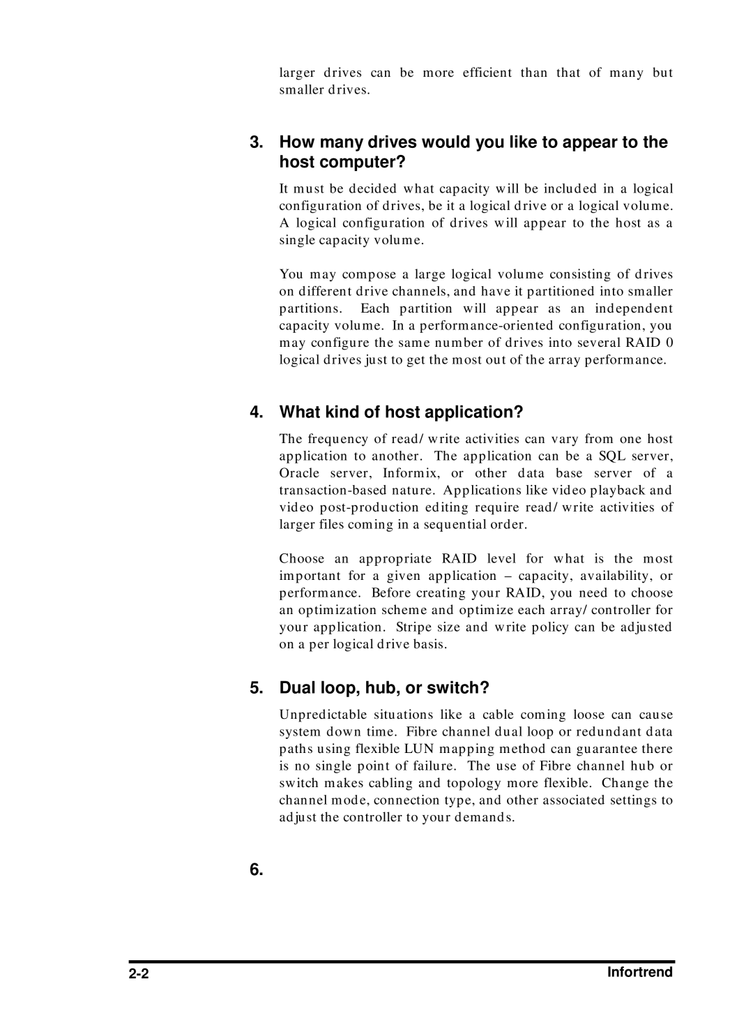 Compaq Infortrend manual What kind of host application?, Dual loop, hub, or switch? 