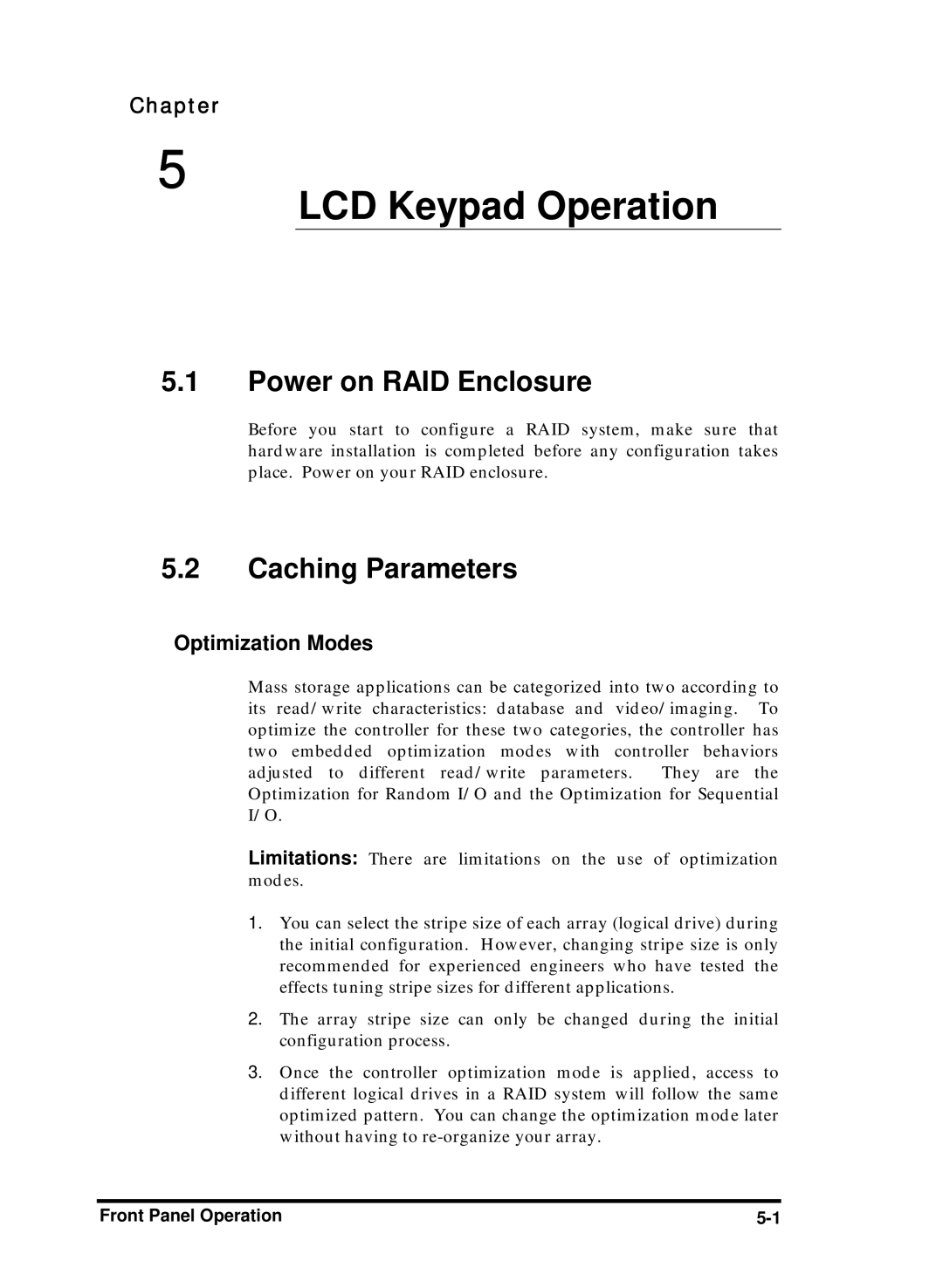 Compaq Infortrend manual Power on RAID Enclosure, Caching Parameters, Optimization Modes, Front Panel Operation 