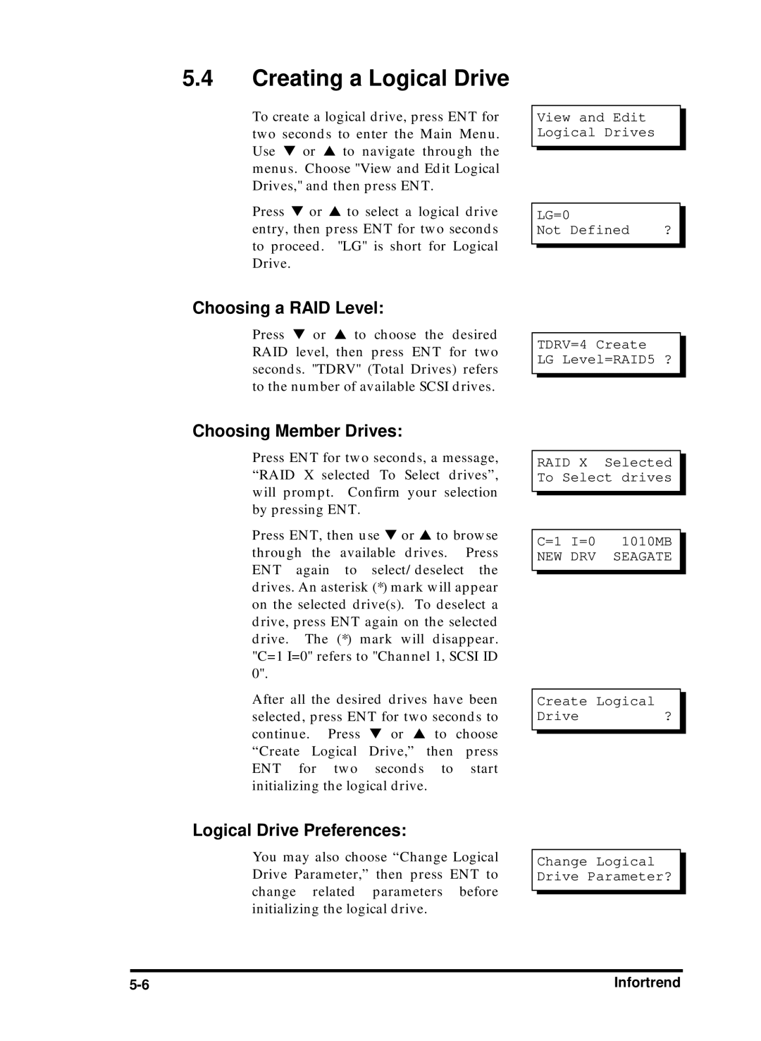 Compaq Infortrend manual Creating a Logical Drive, Choosing a RAID Level, Choosing Member Drives, Logical Drive Preferences 