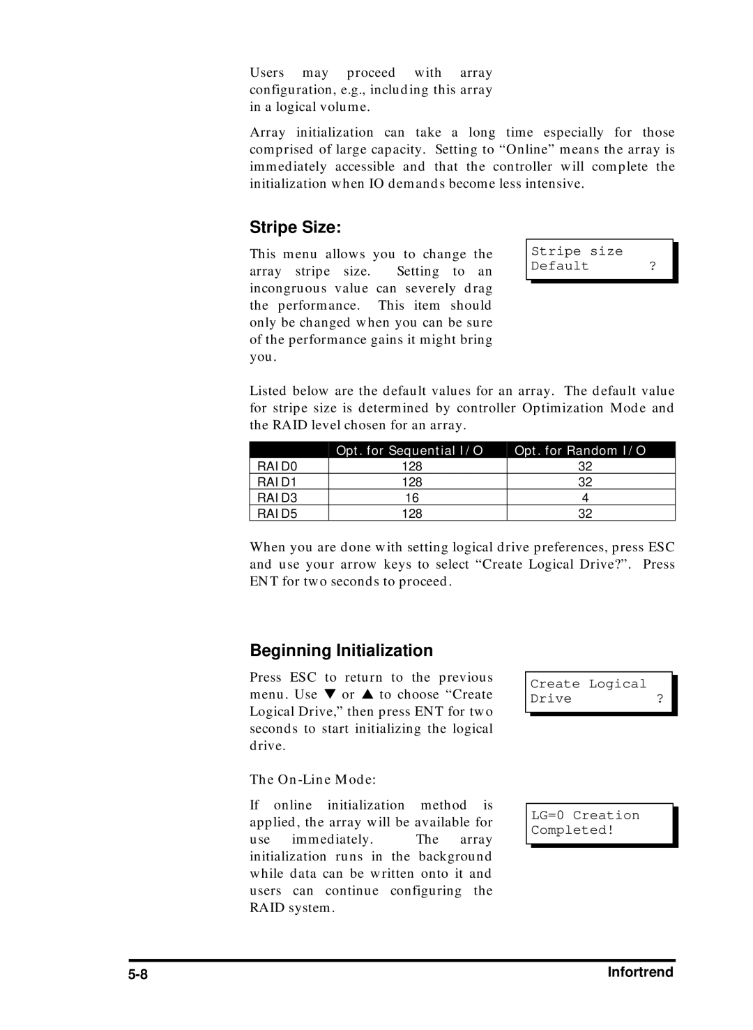 Compaq Infortrend manual Stripe Size, Beginning Initialization, Stripe size Default ?, On-Line Mode 