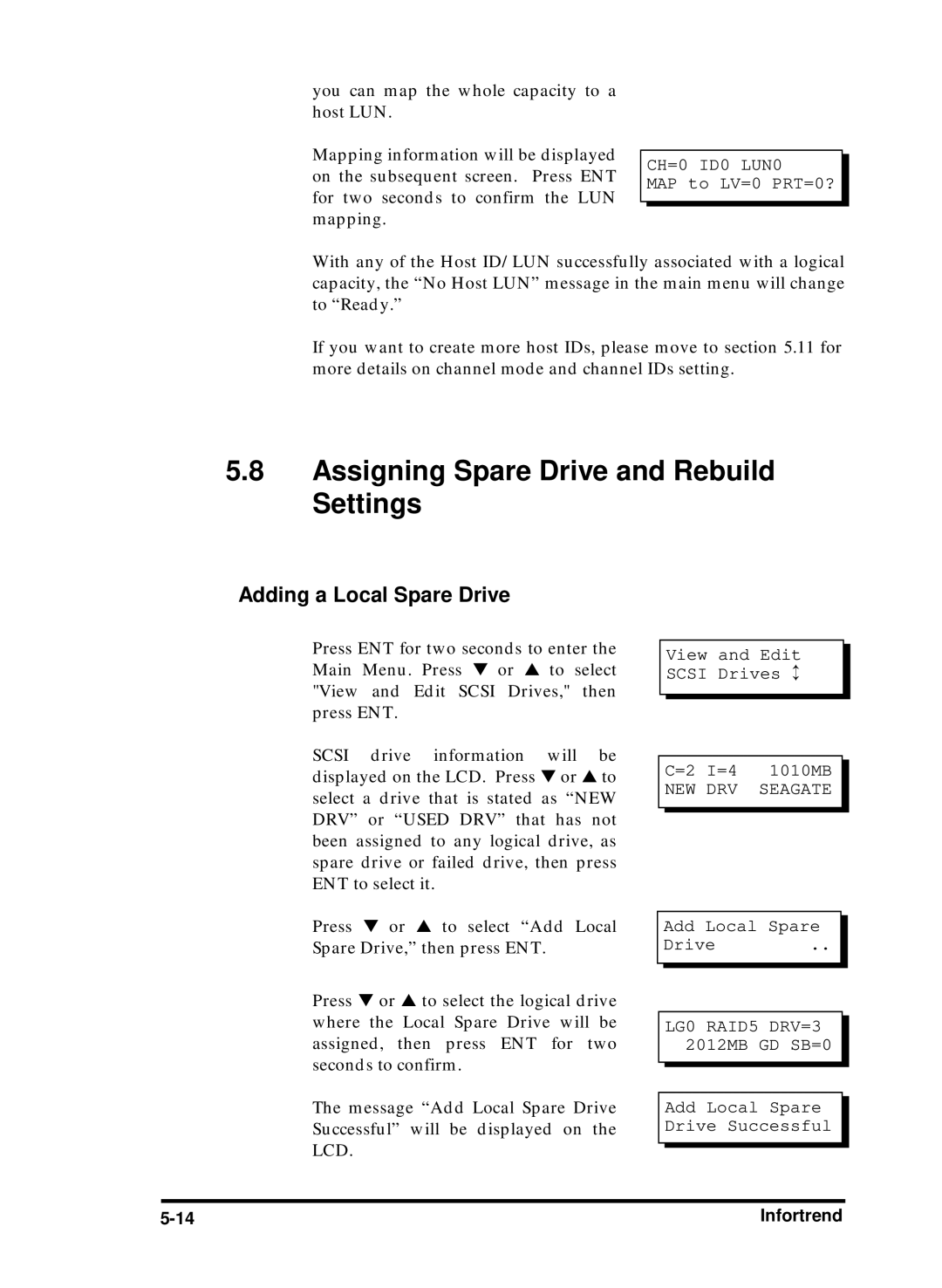 Compaq Infortrend manual Assigning Spare Drive and Rebuild Settings, Adding a Local Spare Drive, MAP to LV=0 PRT=0? 