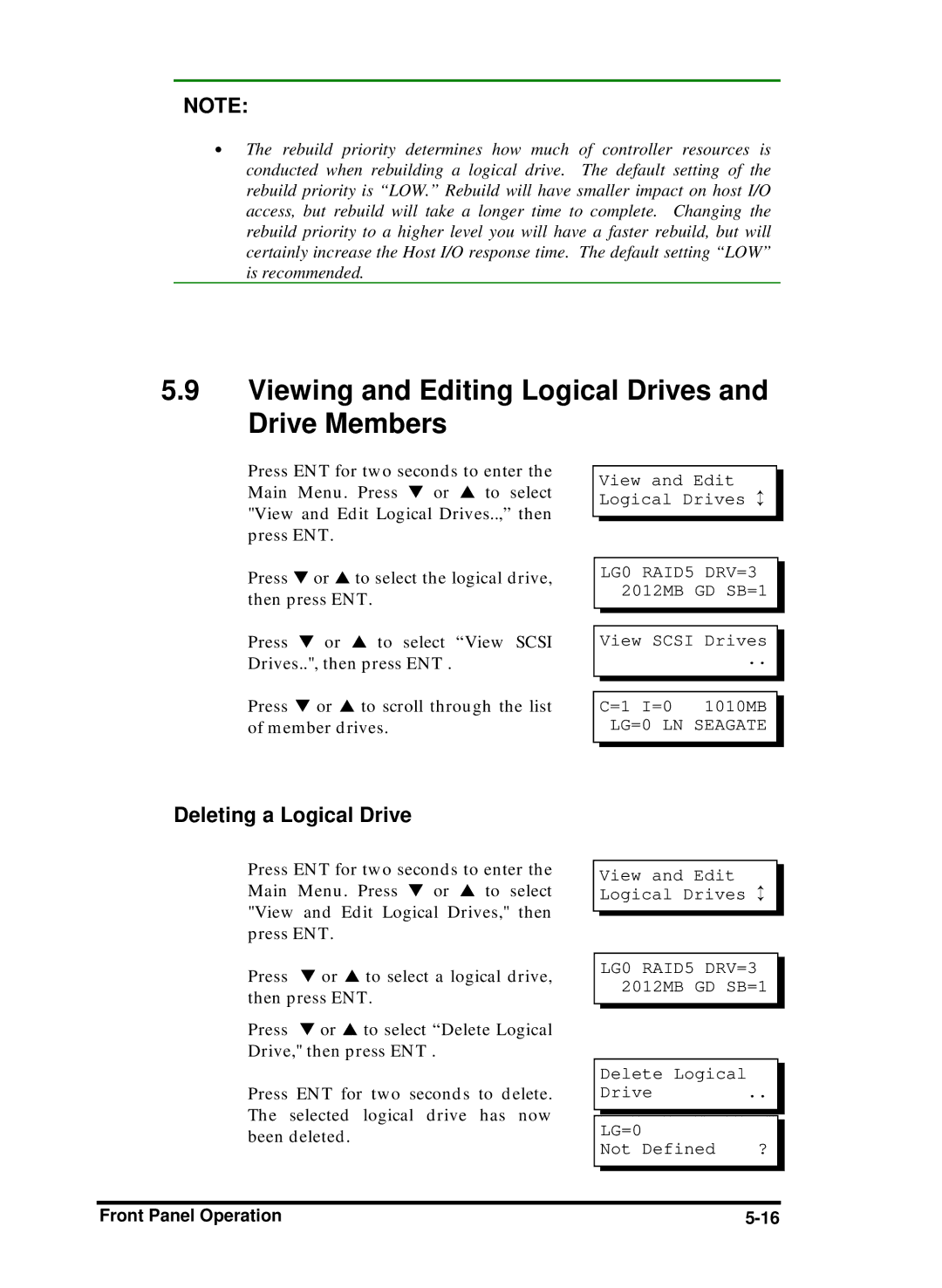 Compaq Infortrend manual Viewing and Editing Logical Drives and Drive Members, Deleting a Logical Drive 