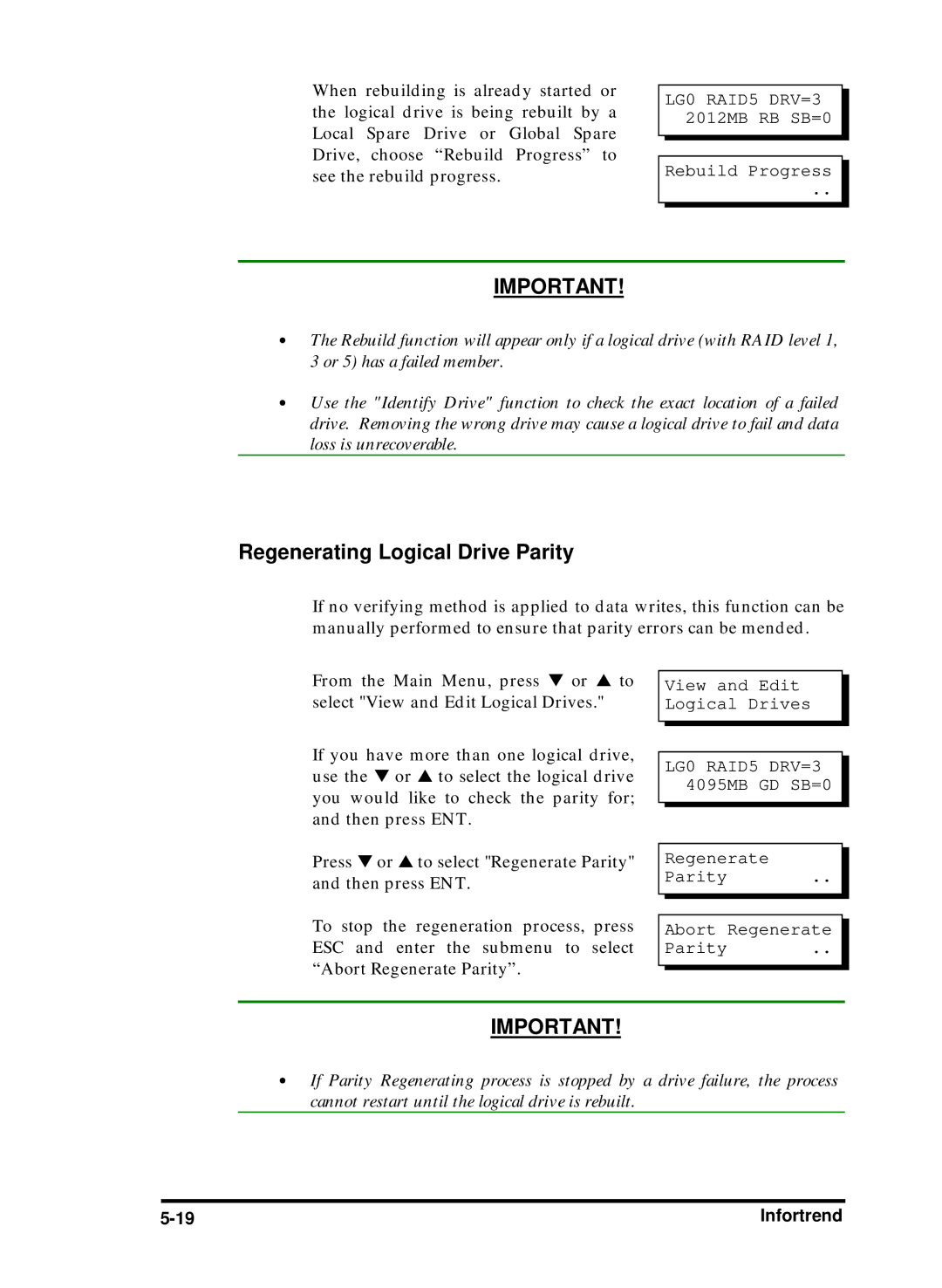 Compaq Infortrend manual Regenerating Logical Drive Parity, LG0 RAID5 DRV=3 2012MB RB SB=0 Rebuild Progress 