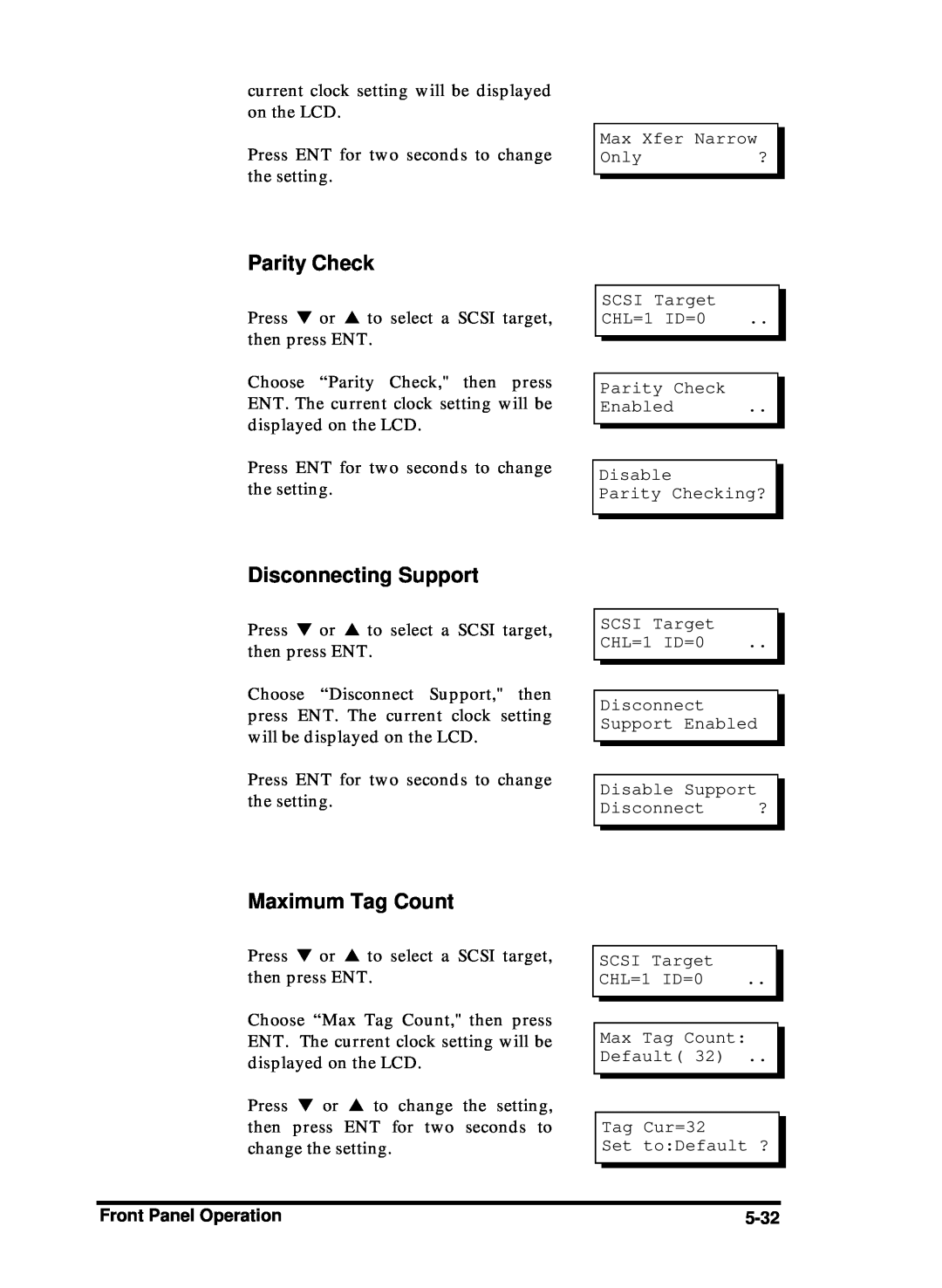 Compaq Infortrend manual Parity Check, Disconnecting Support, Maximum Tag Count, Front Panel Operation, 5-32 