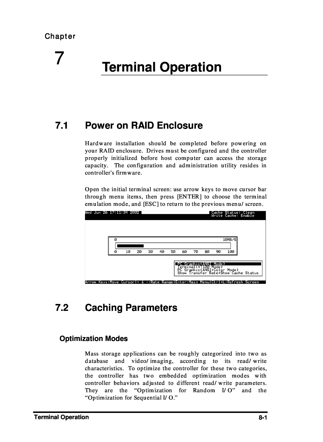 Compaq Infortrend manual Terminal Operation, Power on RAID Enclosure, Caching Parameters, Chapter, Optimization Modes 