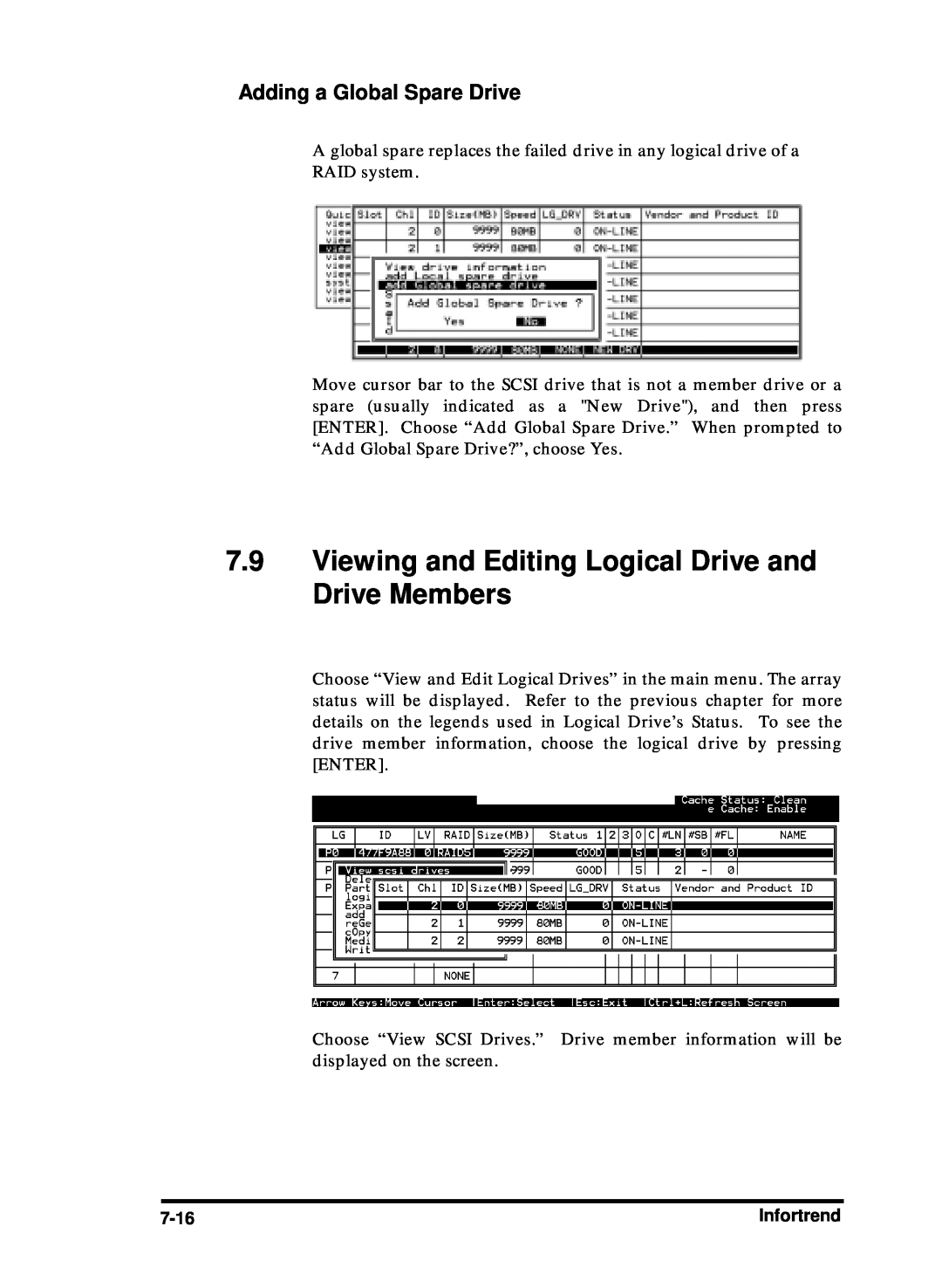 Compaq Infortrend manual Viewing and Editing Logical Drive and Drive Members, Adding a Global Spare Drive 