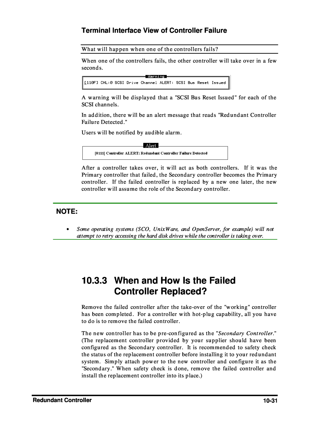 Compaq Infortrend manual When and How Is the Failed Controller Replaced?, Terminal Interface View of Controller Failure 
