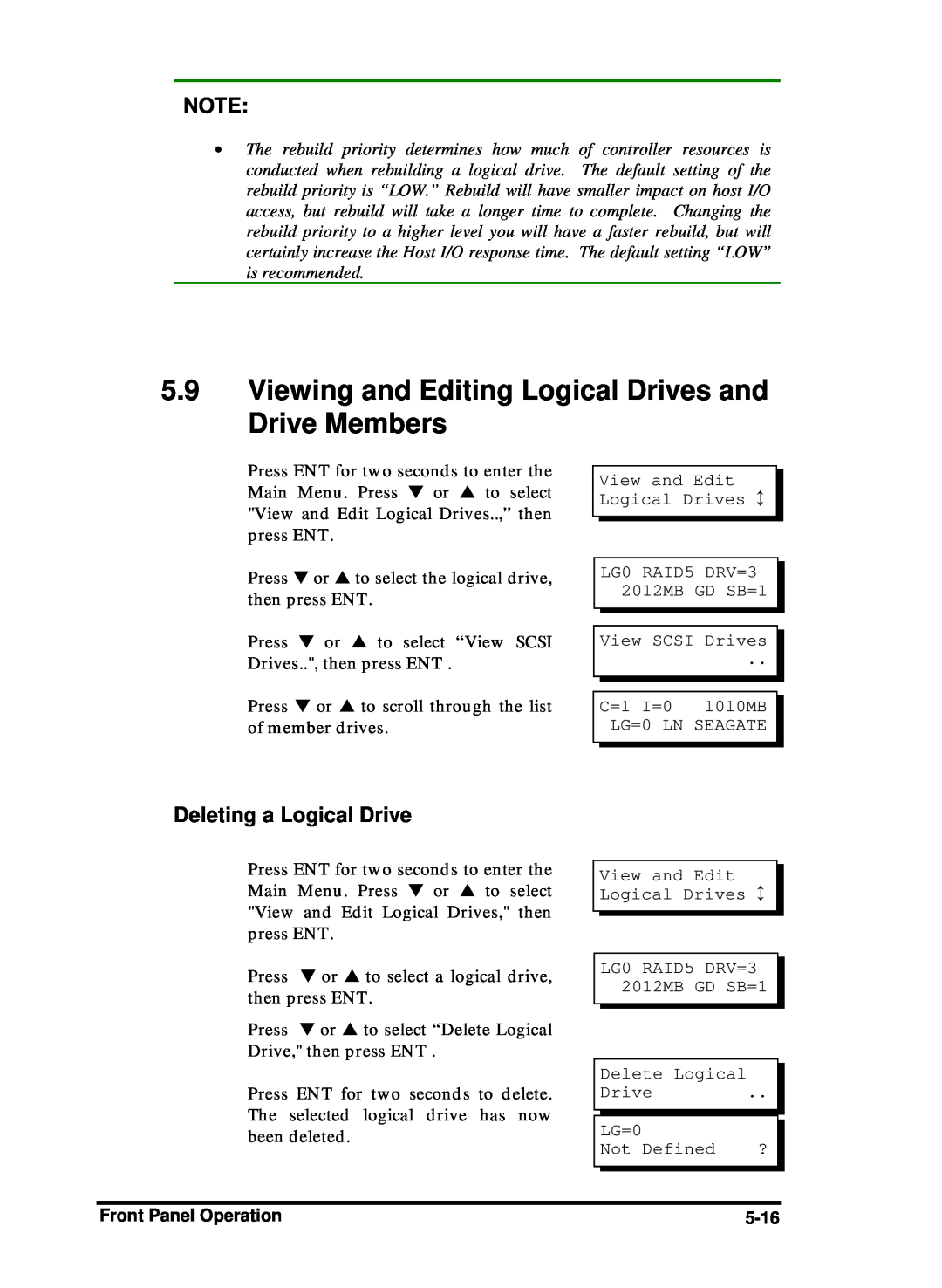 Compaq Infortrend manual Viewing and Editing Logical Drives and Drive Members, Deleting a Logical Drive 