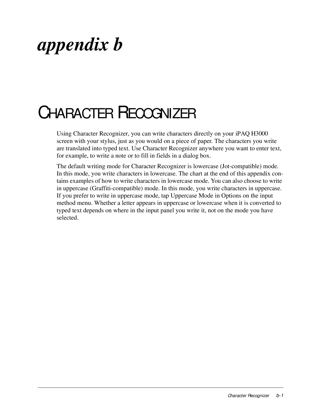 Compaq iPAQ H3000 manual Appendix b, Character Recognizer 