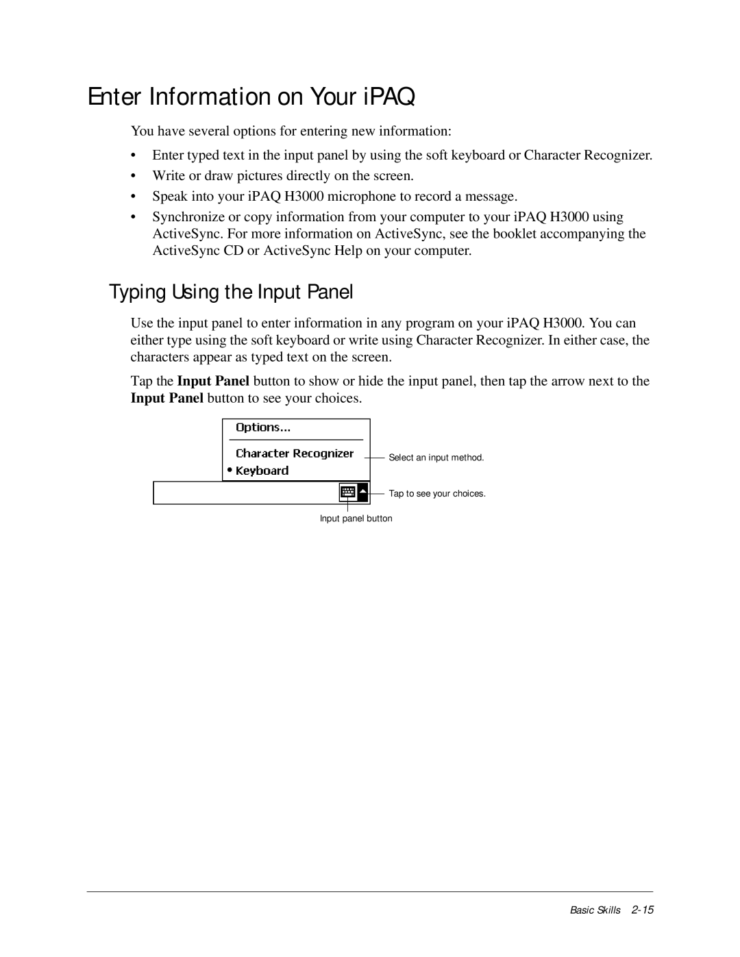 Compaq iPAQ H3000 manual Enter Information on Your iPAQ, Typing Using the Input Panel 