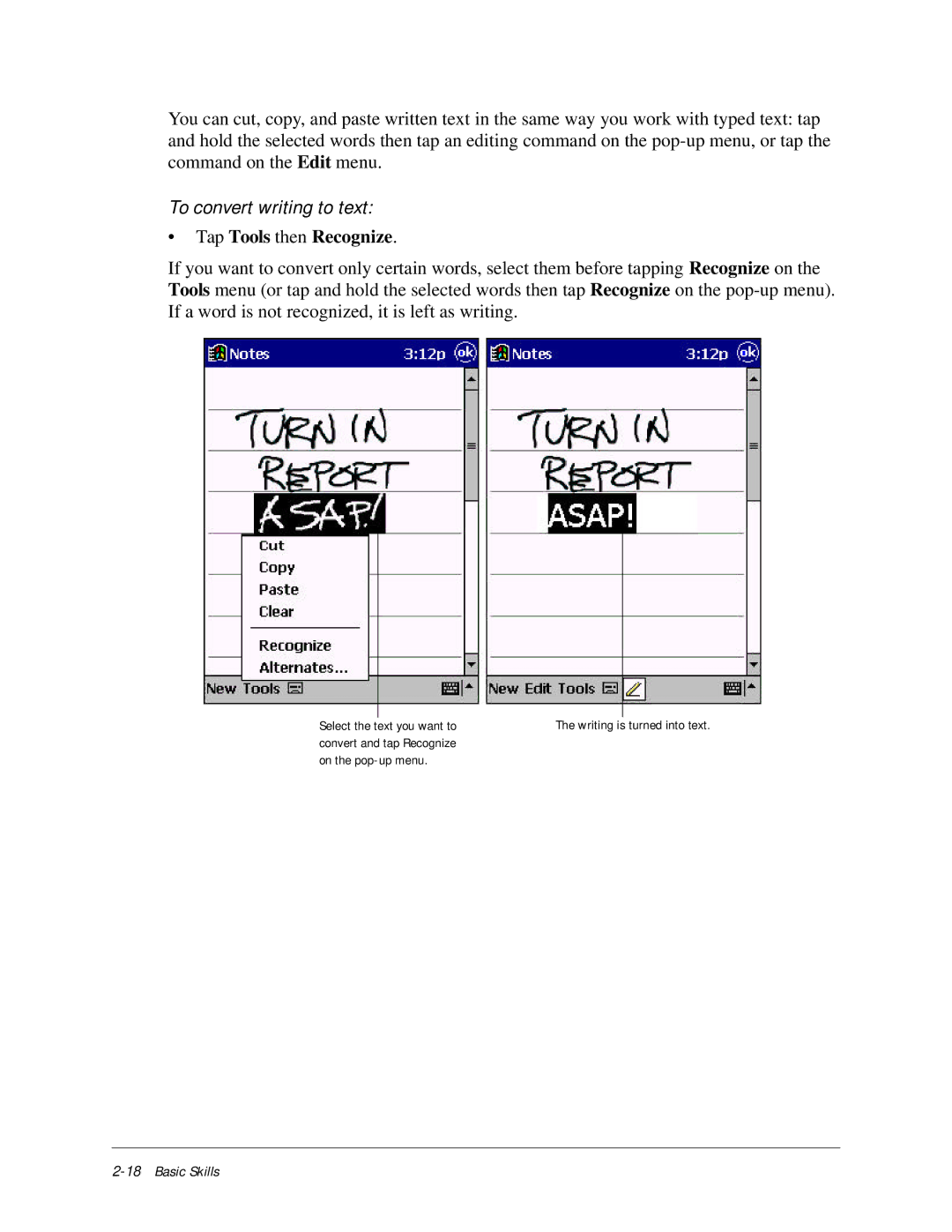 Compaq iPAQ H3000 manual To convert writing to text, Tap Tools then Recognize 