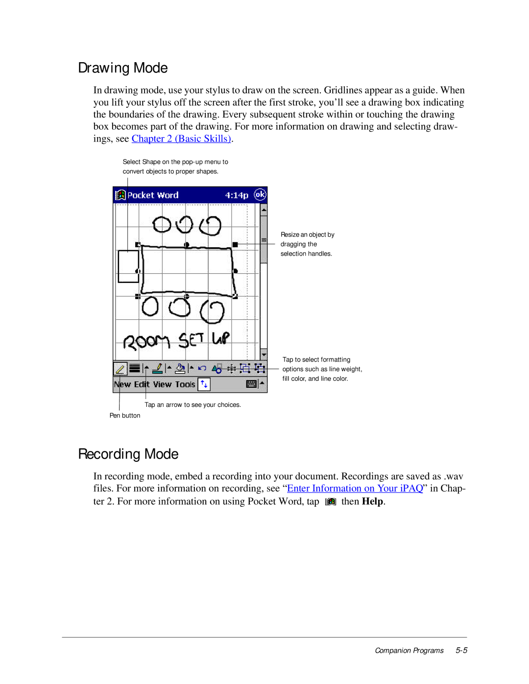 Compaq iPAQ H3000 manual Drawing Mode, Recording Mode 