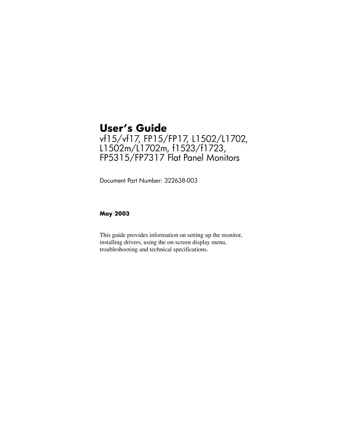 Compaq L1502m, L1702, FP5315, f1723, FP17, FP7317, f1523, FP15, vf15 technical specifications User’s Guide, Document Part Number 